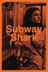 Subway Shark（原題）のポスター