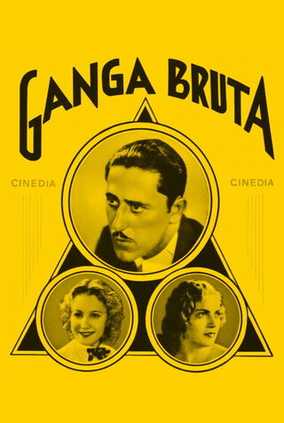 Ganga bruta（原題）のポスター