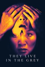 They Live in the Grey（原題）のポスター