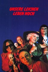 Unsere Leichen leben noch（原題）のポスター