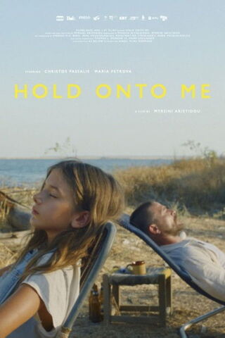 Hold Onto Me（原題）のポスター