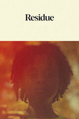 Residue（原題）のポスター