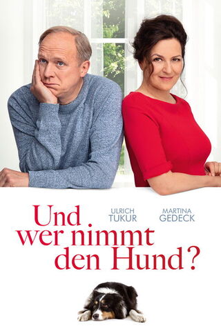 Und wer nimmt den Hund?（原題）のポスター