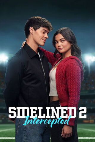 Sidelined 2: Intercepted（原題）のポスター