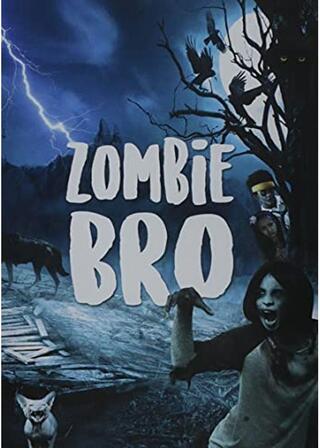 Zombie Bro（原題）のポスター
