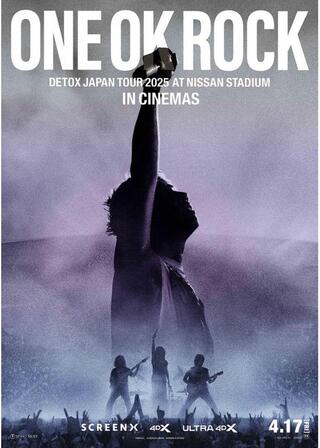 ONE OK ROCK DETOX JAPAN TOUR 2025 AT NISSAN STADIUM IN CINEMASのポスター