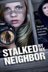 Stalked by My Neighbor（原題）のポスター
