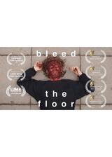 ブリード・ザ・フロアのポスター