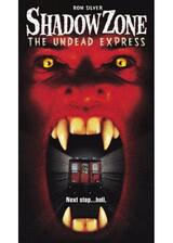 Shadow Zone: The Undead Express（原題）のポスター