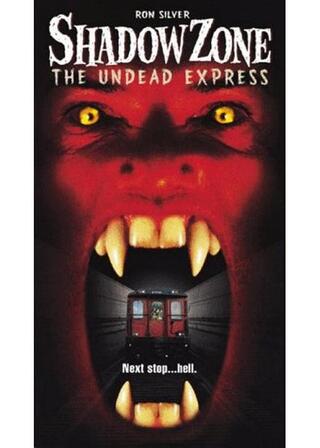 Shadow Zone: The Undead Express（原題）のポスター