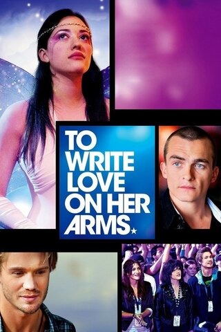To Write Love on Her Arms（原題）のポスター