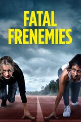 Fatal Frenemies（原題）のポスター