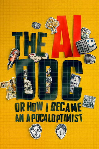 The AI Doc: Or How I Became an Apocaloptimist（原題）のポスター