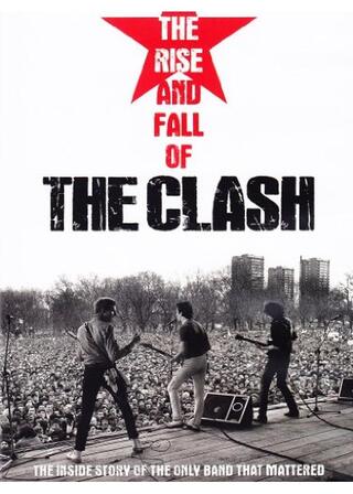 ザ・ライズ・アンド・フォール・オブ・ザ・クラッシュのポスター