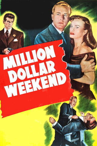 Million Dollar Weekend（原題）のポスター