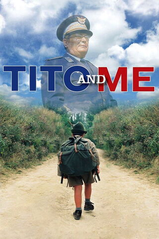 Tito and Me（英題）のポスター