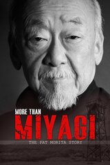 More Than Miyagi: The Pat Morita Story（原題）のポスター