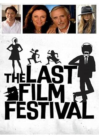 ザ・ラスト・フィルム・フェスティバルのポスター