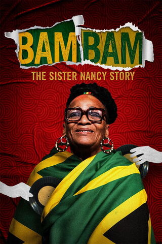Bam Bam: The Sister Nancy Story（原題）のポスター