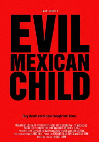 Evil Mexican Child（原題）のポスター