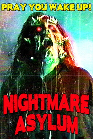 Nightmare Asylum（原題）のポスター