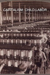 Capitalism: Child Labor（原題）のポスター