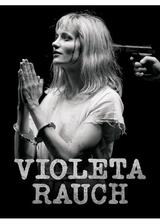 Violeta Rauch - ヴィオレタ・ラウフのポスター