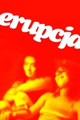 Erupcja（原題）のポスター