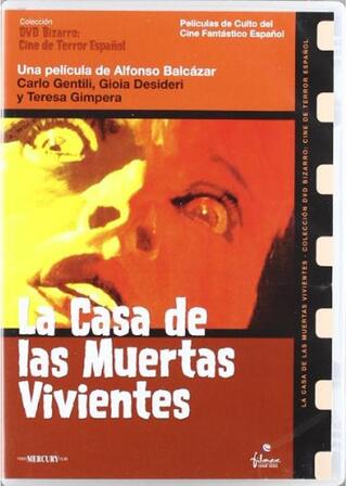 La casa de las muertas vivientes（原題）のポスター