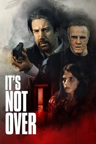 It's Not Over（原題）のポスター