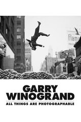 Garry Winogrand: All Things Are Photographable （原題）のポスター