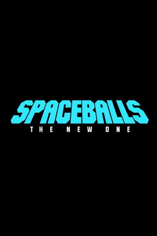 Spaceballs: The New One（原題）のポスター