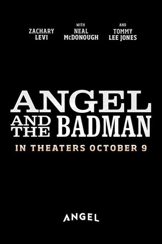 Angel and the Badman（原題）のポスター