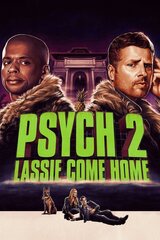 Psych 2: Lassie Come Home（原題）のポスター