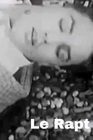 Le rapt（原題）のポスター