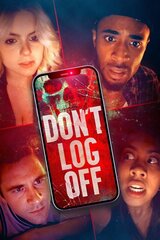 Don't Log Off（原題）のポスター