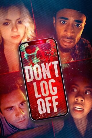 Don't Log Off（原題）のポスター