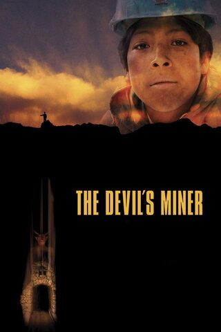 The Devil's Miner（原題）のポスター