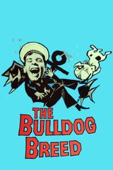 The Bulldog Breed（原題）のポスター