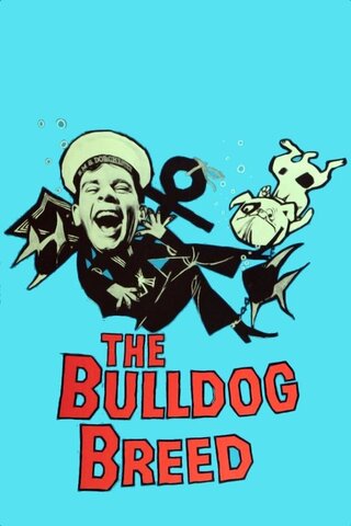 The Bulldog Breed（原題）のポスター