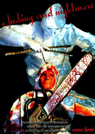 A Fucking Cruel Nightmare（原題）のポスター