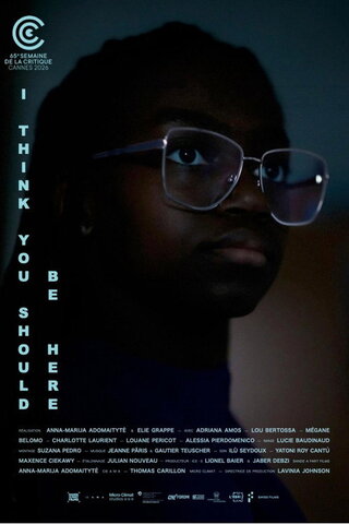 I Think You Should Be Here（原題）のポスター