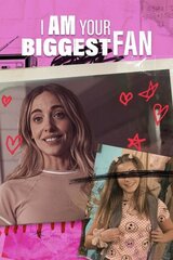 I Am Your Biggest Fan（原題）のポスター