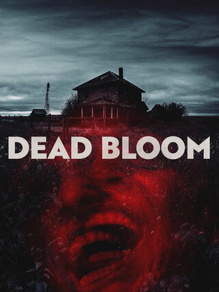 Dead Bloom（原題）のポスター