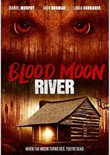 Blood Moon River（原題）のポスター