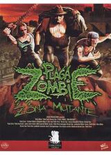 Plaga zombie: Zona mutante（原題）のポスター