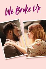 We Broke Up（原題）のポスター