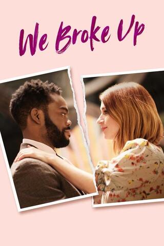 We Broke Up（原題）のポスター