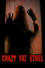 Crazy Fat Ethel（原題）のポスター