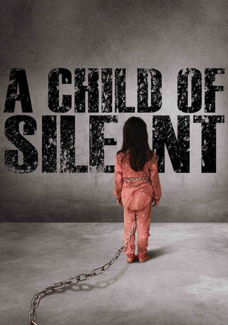 A Child of Silentのポスター